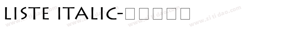 Liste Italic字体转换